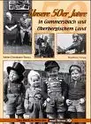 Eisenhauer-Tarara, Sabine: Unsere 50er Jahre in Gummersbach und Oberbergischem Land : [das Buch zur Serie der Oberbergische Volkszeitung]. Sabine Eisenhauer-Tarara. 