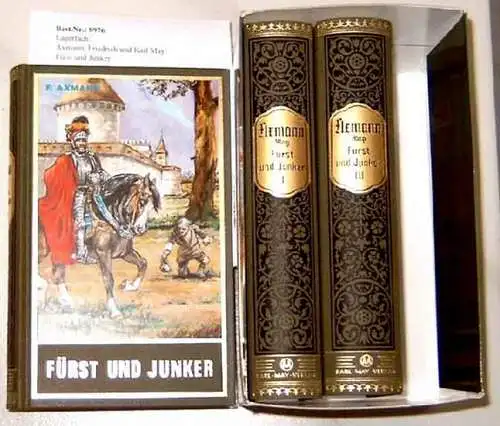 Axmann, Friedrich und Karl May: Fürst und Junker. - historischer Roman (redigiert von Karl May). 3 Bände (komplett). 