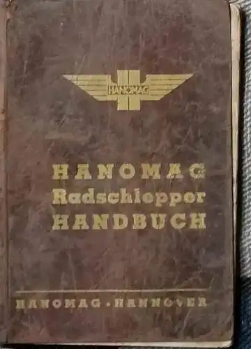 HANOMAG Radschlepper  HANDBUCH. 