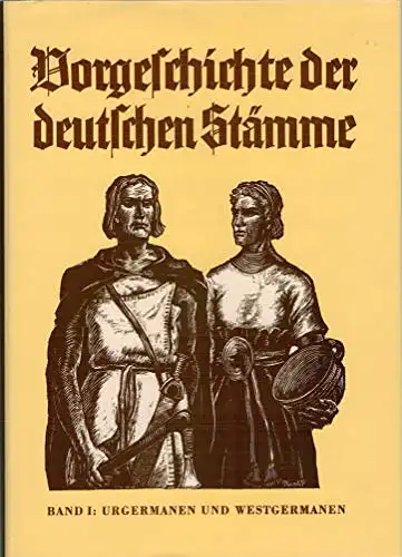 Reinerth, Hans: Vorgeschichte der deutschen Stämme.  KOMPLETT ! Band 1: Urgermanen und Westgermanen; Band 2: Westgermanen; Band 3: Ostgermanen und Nordgermanen. 