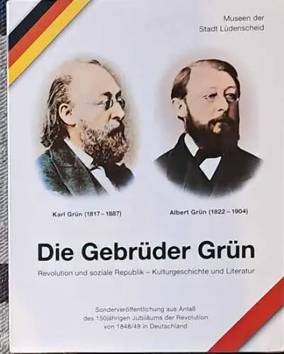 Trox, Eckhard Dr: Die Gebrüder Grün. - Karl Grün (1817 - 1887 und Albert Grün 1822 - 1904. -  2 Bände KOMPLETT ! - Eine Biographie. 