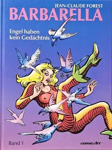 Forest, Jean-Claude: Barbarella; - Band. 1., Engel haben kein Gedächtnis. 