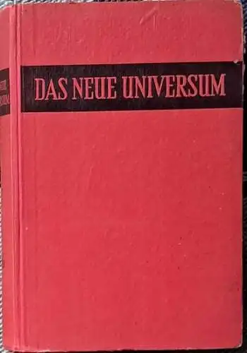 Das neue Universum 66. Jahrgang - 1949 - - Ein Jahrbuch des Wissen und Fortschritts. 