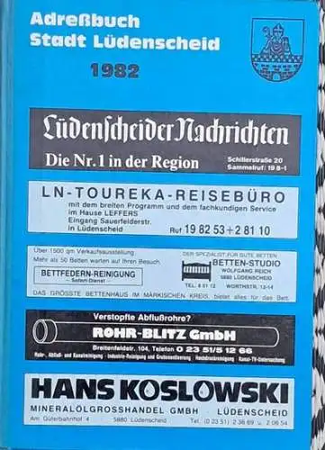 Adreßbuch Stadt Lüdenscheid - Ausgabe 1982 (nach amtlichen Unterlagen und Eigenerhebungen). 