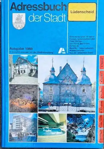 Adreßbuch Stadt Lüdenscheid - Ausgabe 1988 (nach amtlichen Unterlagen und Eigenerhebungen). 
