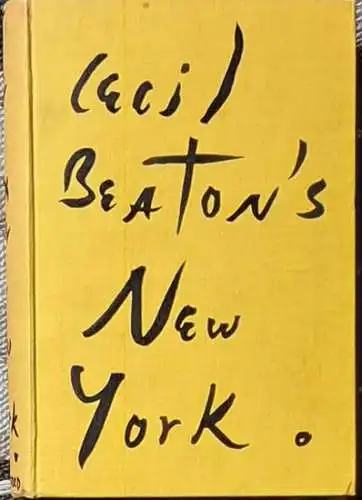 Beaton, Cecil: Cecil Beaton´s New York. 