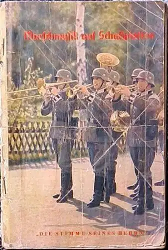 Märsche auf Grammophon - Die Stimme seinens Herrn. - Deckeltitel: Marschmusik auf Schallplatten. 