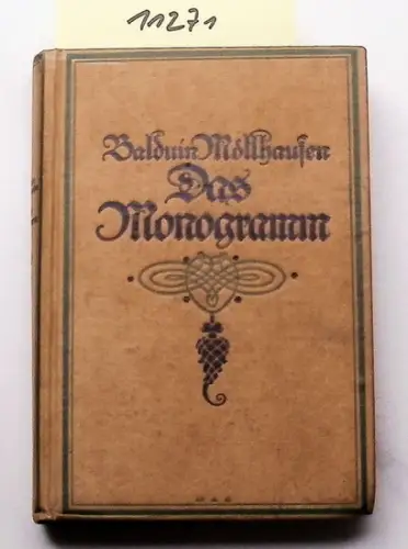 Möllhausen, Balduin: Das Monogramm. - Roman. 
