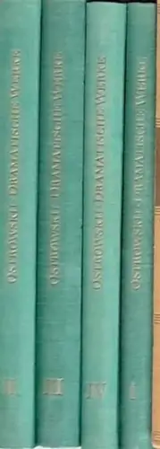 Ostrowski, Alexander N: Dramatische Werke in 4 Bänden. KOMPLETT !. 