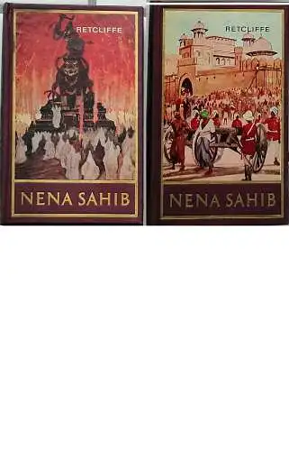 Retcliffe, Sir John (d.i. Herm. Goedsche): Nena Sahib I + II    - KOMPLETT ! - Historischer Roman. 