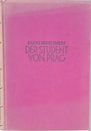 Ewers, Hanns Heinz: Der Student von Prag. - Eine Idee. 