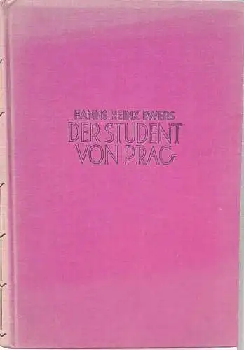Ewers, Hanns Heinz: Der Student von Prag. - Eine Idee. 