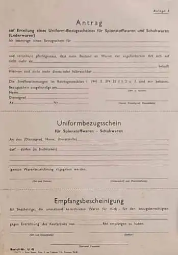 Original-Uniformbezugsschein / Antrag auf Erteilung eines Uniform-Bezugsscheins für Spinnstoffwaren und Schuhwaren (Lederwaren) - Bestell-Nr. U 45 - Anlage 1. 
