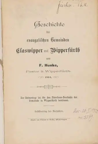 Hunke, F: Geschichte der evangelischen Gemeinden Claswipper und Wipperfürth. 