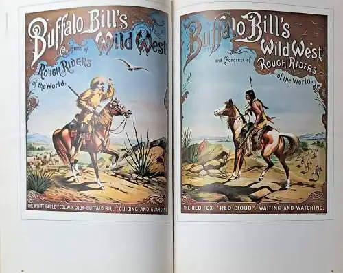 Rennert, Jack (Hrg.): Buffalo Bill`s Wild West : 100 Plakate. Jack Rennert. [Aus d. Amerikan. übers. von Peter Hahlbrock]. 