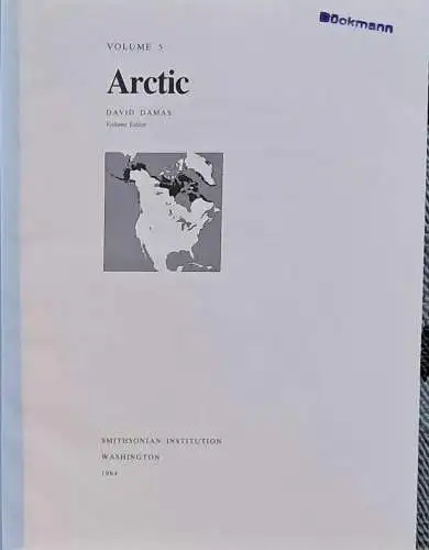 Damas, David and William F. (general editor) Sturtevant: Arctic, [= Handbook of North American Indians - Volume 5 (Edited by General Editor Willam F. Sturtevant)]. 