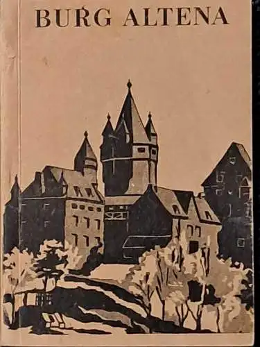 Schmidt, Ferdinand: Das Büchlein von der Burg Altena. 