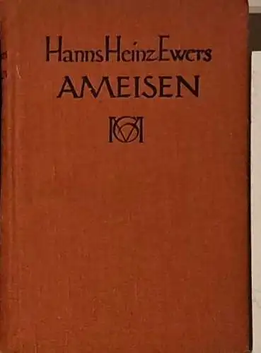 Ewers, Hanns Heinz: Ameisen. 