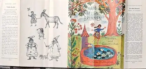 Matthießen, Wilhelm: Am Stillen Brunnen.   Nur der SCHUTZUMSCHLAG ! - Märchen und Geschichten.