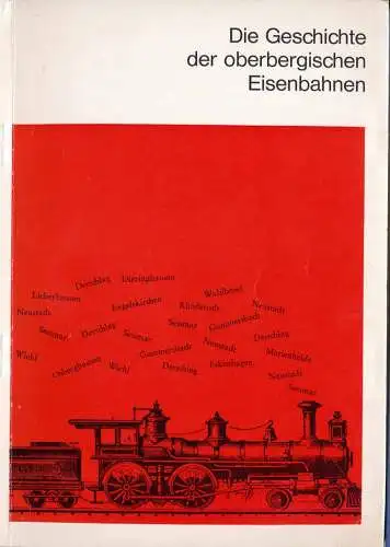 Mylenbusch, Fritz: Die Geschichte der Oberbergischen Eisenbahnen. 
