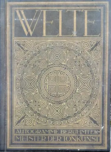 Autogramme berühmter Meister der Tonkunst. 