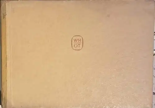 Vollbehr, Ernst: Mit der OT beim Westwall und Vormarsch. - Tagebuchaufzeichnungen und farbige Bilddokumente des Kriegsmalers Ernst Vollbehr. 