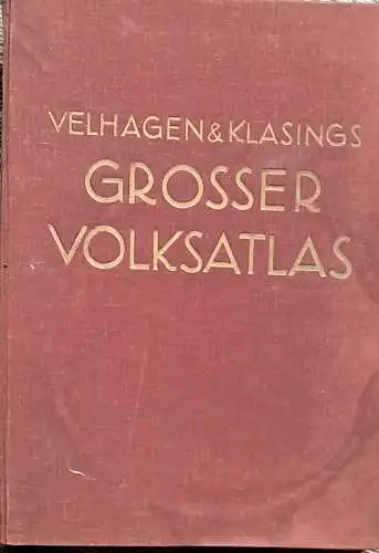 Preuss, Wolfgang (Hrg.): Velhagen & Klasings Grosser Volksatlas.   Das Jubiläumswerk des Verlages zu seinem hundertjährigen Bestehen.   Gliederung:  I. Mensch, Erde.. 