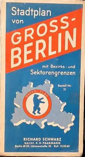 Stadtplan von Gross-Berlin -  Großer Stadtplan Maßstab 1 : 30.000 - mit den Verwaltungsbezirks-, Stadtgenzen und Sektorengrenzen nebst 32-seit. Straßenverzeichnis. 