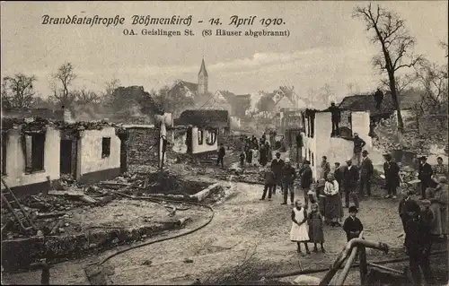 Ak Böhmenkirch, Brandkatastrophe, 14. April 1910, zerstörtes Dorf
