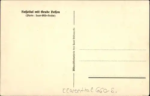 Ak Klarenthal Saarbrücken im Saarland, Rosseltal mit Grube Velsen