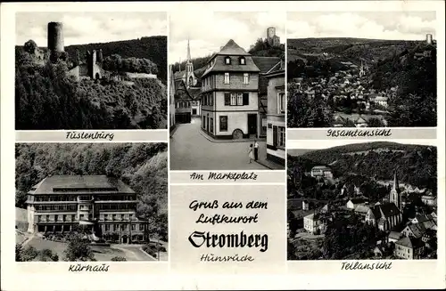 Ak Stromberg im Hunsrück, Stadtansichten, Fustenburg, Marktplatz, Kurhaus