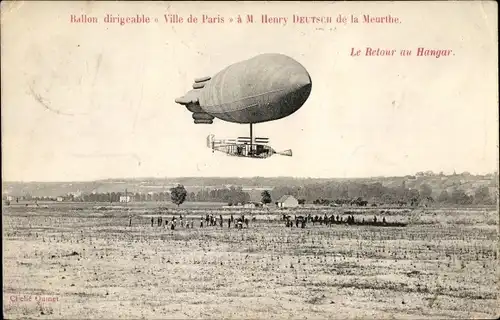 Ak Ballon Dirigéable Ville de Paris, M. Henry Deutsch de la Meurthe, Retour au Hangar