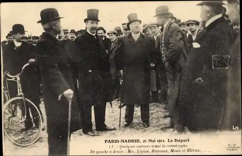 Ak Raid Paris-Madrid, 21 Mai 1911, Le Départ, Avant la catastrophe, Lépine, Berteaux, Monis, Blériot