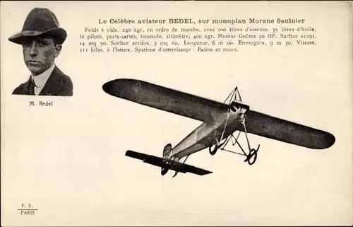 Ak Celebre aviateur M. Bedel, sur monoplan Morane Saulnier, Flugpionier