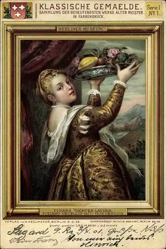 Künstler Ak Vecellio, Tiziano, Tizians Tochter Lavinia, Portrait, Berliner Museum,Klassische Gemälde