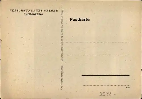Künstler Ak Weimar in Thüringen, Verschwundenes Weimar, Fürstenkeller, Fachwerkhaus