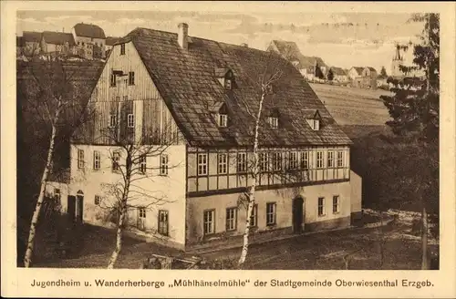 Ak Oberwiesenthal im Erzgebirge Sachsen, Jugendheim und Wanderherberge Mühlhänselmühle