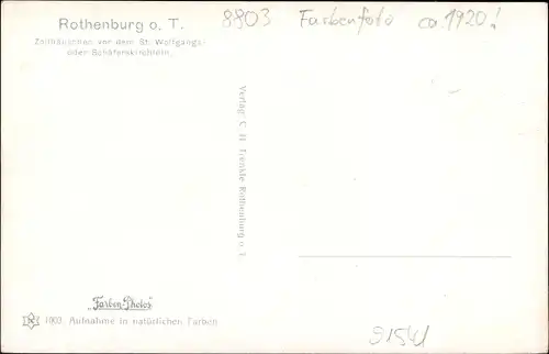 Ak Rothenburg ob der Tauber Mittelfranken, Zollhäuschen, St. Wolfgangskirche