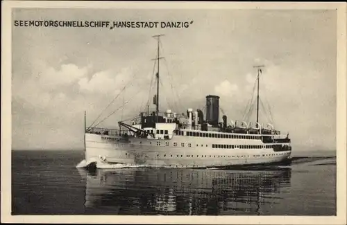 Ak Dampfer Hansestadt Danzig, Seemotorschnellschiff, Seedienstes Ostpreußen, Norddeutscher Lloyd