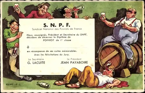Ak SNPF, Syndicat National des Poivrots de France, betrunkene Männer
