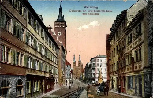 Ak Würzburg am Main Unterfranken, Domstraße mit Graf Eckhardts Turm und Ratskeller, Café Union