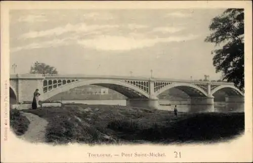 Ak Toulouse Haute Garonne, Pont Saint Michel
