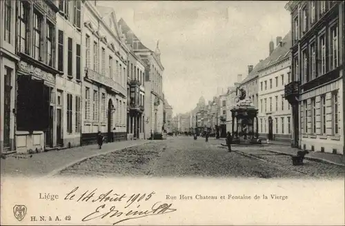 Ak Liège Lüttich Wallonien, Rue Hors Chateau et Fontaine de la Vierge, Straßenpartie, Brunnen
