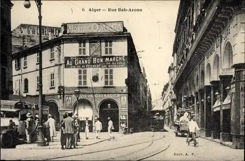 Ak Algier Alger Algerien, Rue Bab Azoun, Au Vieux Grenadier, Au Grand Bon Marché