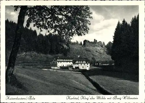 Ak Kaiserslautern Rheinland Pfalz, Partie im Karlstal, Blick auf Klug'sche Mühle, Burg Willenstein