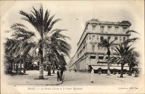 Ak Bone Annaba Algerien, Le Palais Calvin et le Cours National