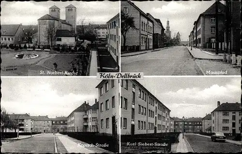 Ak Dellbrück Köln, St. Norbert Kirche, Mauspfad, Kopischstraße, Karl Siebert Straße, Wohnsiedlung