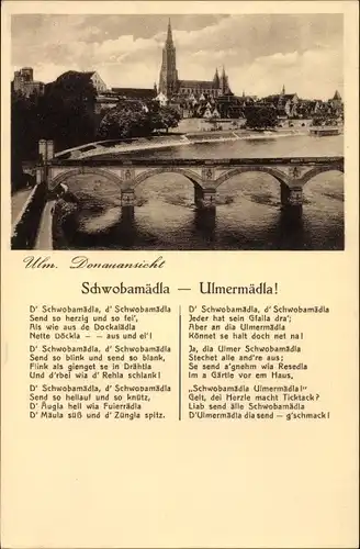 Lied Ak Ulm an der Donau Baden Württemberg, Blick auf Stadt mit Donaupartie, Schwobamädla