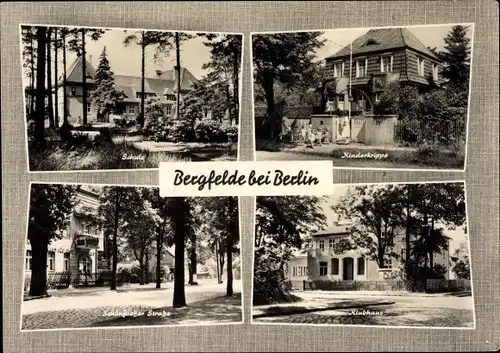 Ak Bergfelde Hohen Neuendorf Oberhavel, Kinderkrippe, Klubhaus, Schule, Schönfließer Straße