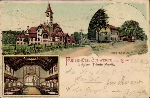 Ak Schwerte im Ruhrgebiet Kreis Unna, Alter Freischütz, Inh. F. Moritz